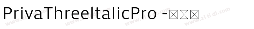 PrivaThreeltalicPro 字体转换